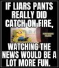 Pants on fire.jpg